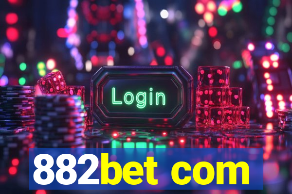 882bet com